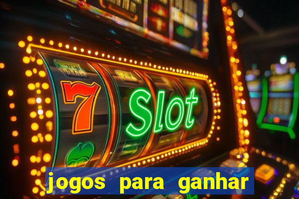 jogos para ganhar dinheiro sem depositar nada